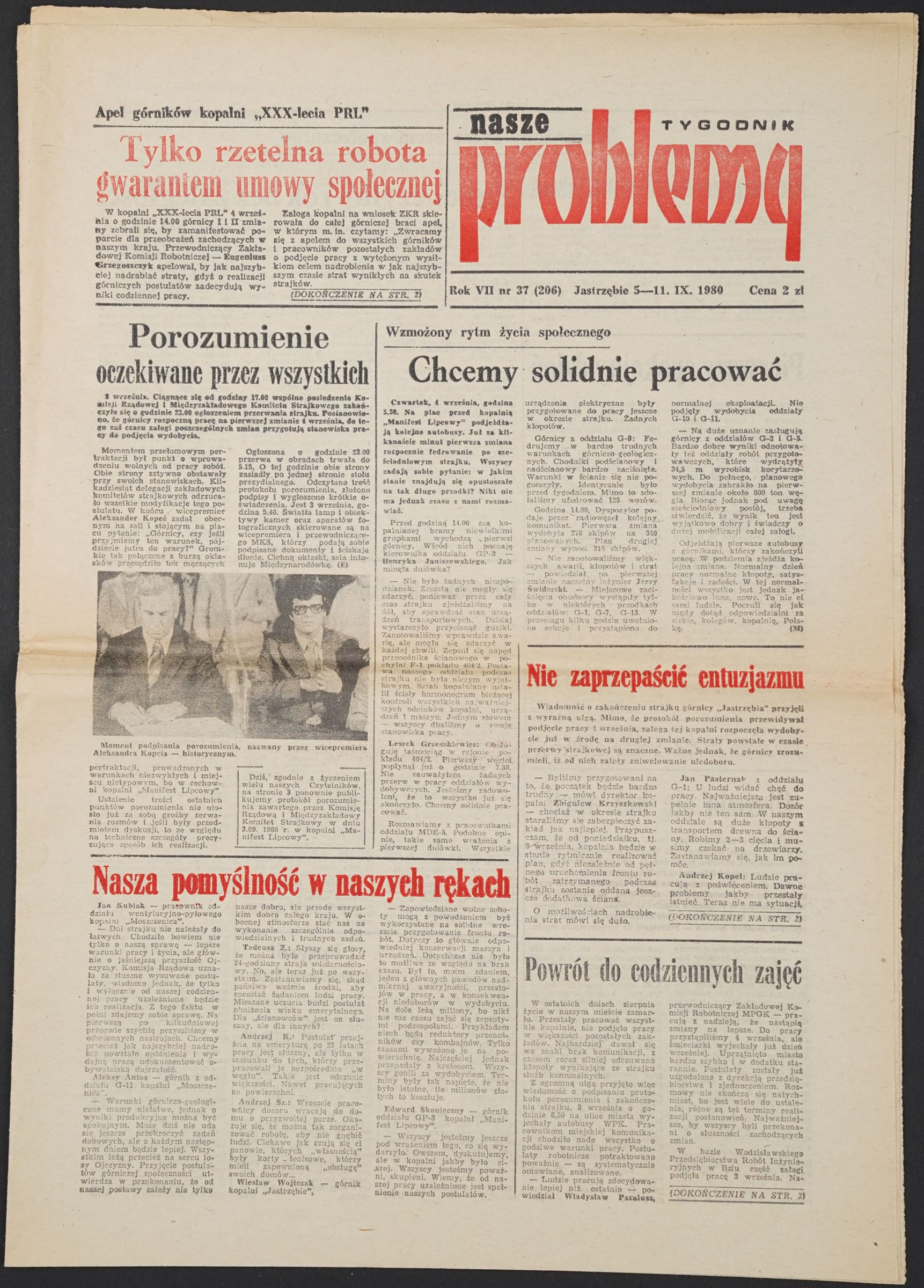 Pierwsza strona tygodnika „Nasze Problemy” nr 37 (206). Tytuły: „Tylko rzetelna robota gwarantem umowy społecznej”, „Porozumienie oczekiwane przez wszystkich”, „Chcemy solidnie pracować”.
