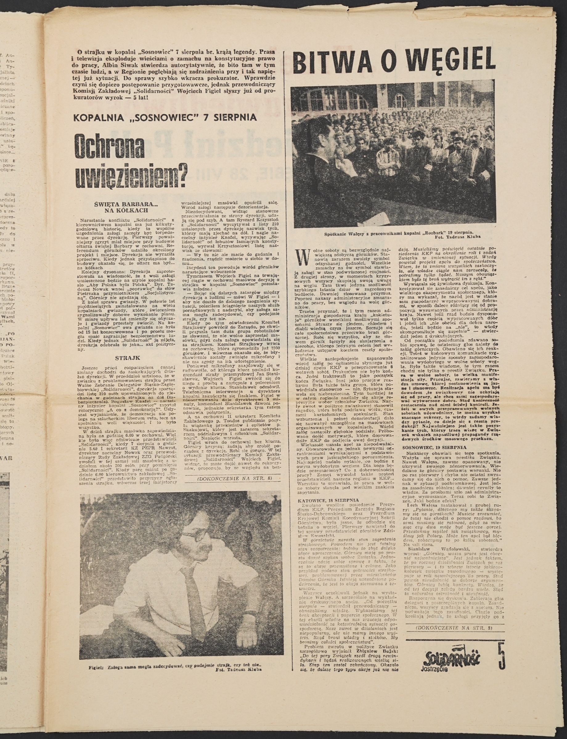 Strona z tekstami „Ochrona uwięzieniem?” i „Bitwa o węgiel”; fotografia spotkania z górnikami.