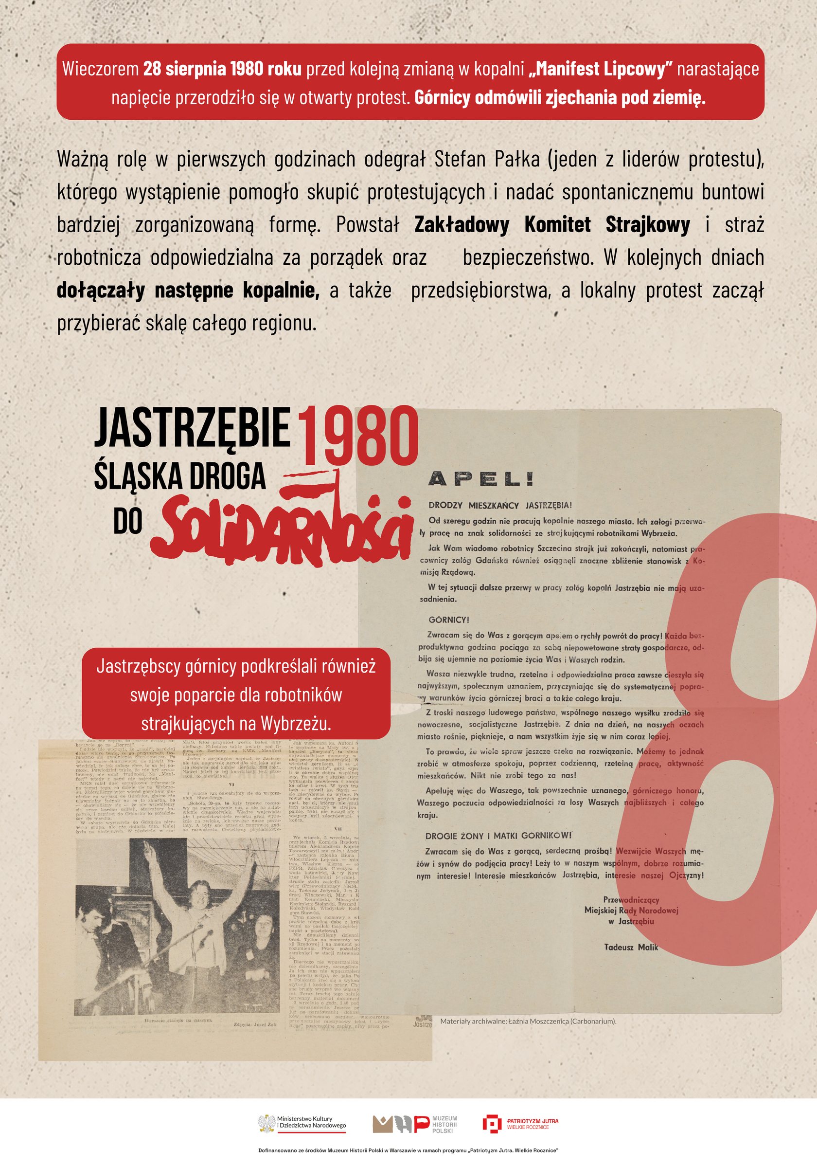 Plansza bez tytułu: u góry czerwone pole z tekstem o początku strajku 28 sierpnia 1980 roku, niżej tekst o Stefanie Pałce, znak wystawy, reprodukcja drukowanego apelu do mieszkańców Jastrzębia i duża czerwona cyfra 8.